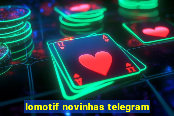 lomotif novinhas telegram